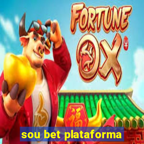 sou bet plataforma